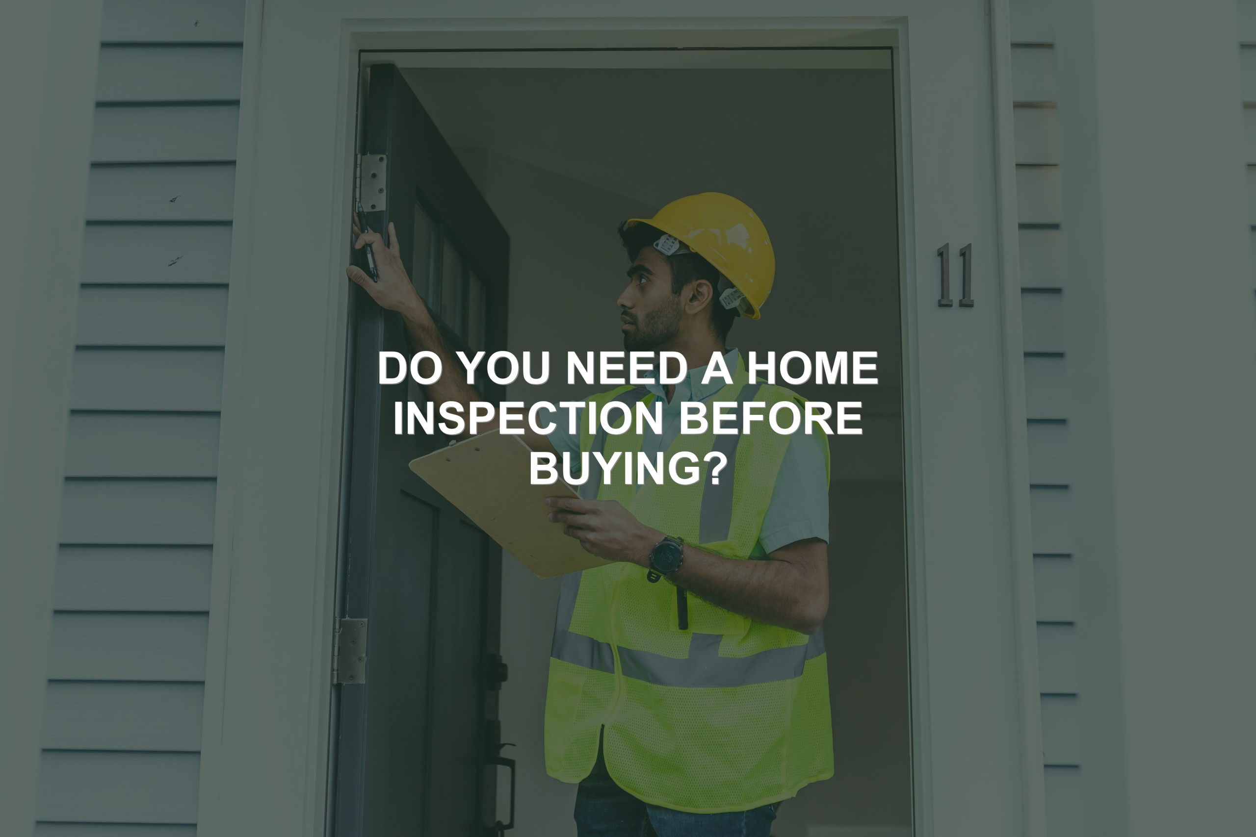 Home inspector in safety vest checking a doorframe with clipboard during a pre-purchase inspection